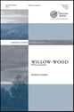 Willow Wood SATB choral sheet music cover